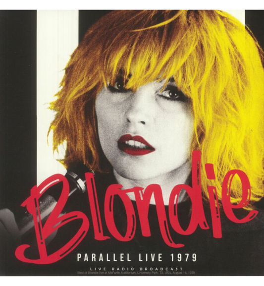 Blondie - Parallel Live 1979 (12-Inch Album on 180g Vinyl)