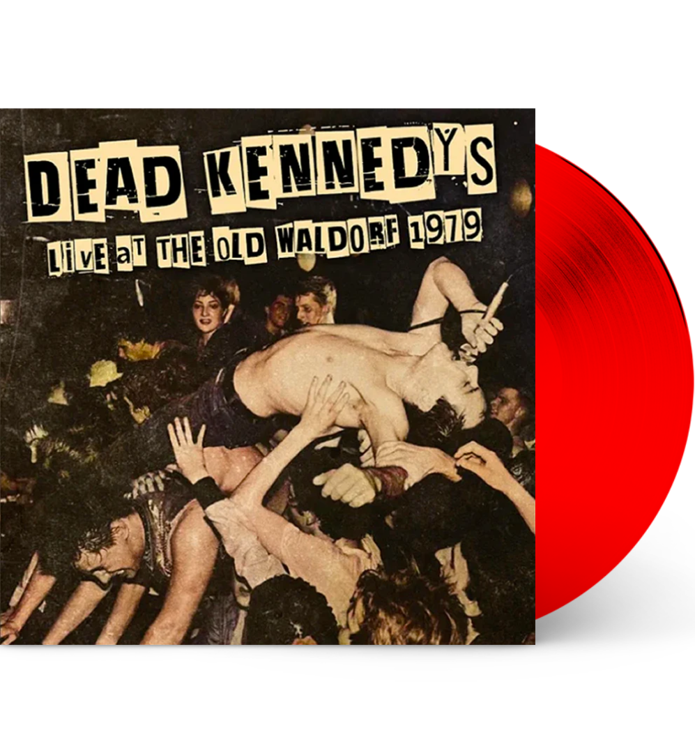 Dead Kennedys – Live at the Old Waldorf, 1979 (12-Inch Album on Red Vinyl in Gatefold Sleeve)