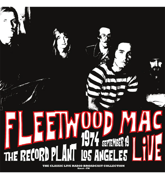 Fleetwood Mac - Live at the Record Plant 1974 (Limited Edition Hand Numbered on 180g Red Marble Vinyl)