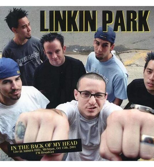 Linkin Park - In The Back Of My Head: Live in Michigan, 2001 (12-Inch Album)