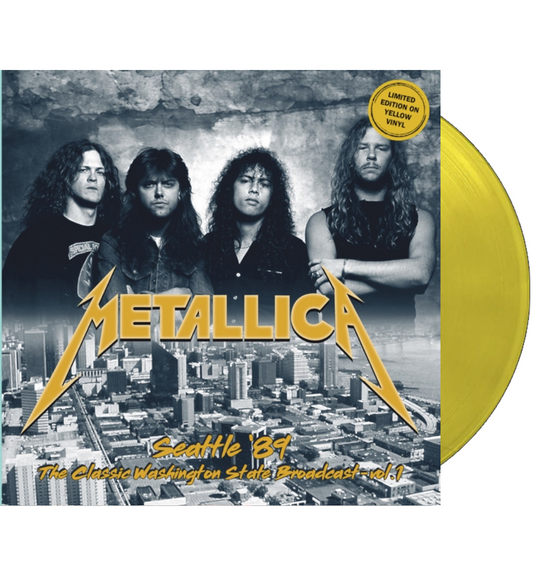 Metallica - Seattle '89: Volume 1 (Limited Edition Double Album on Yellow Vinyl)