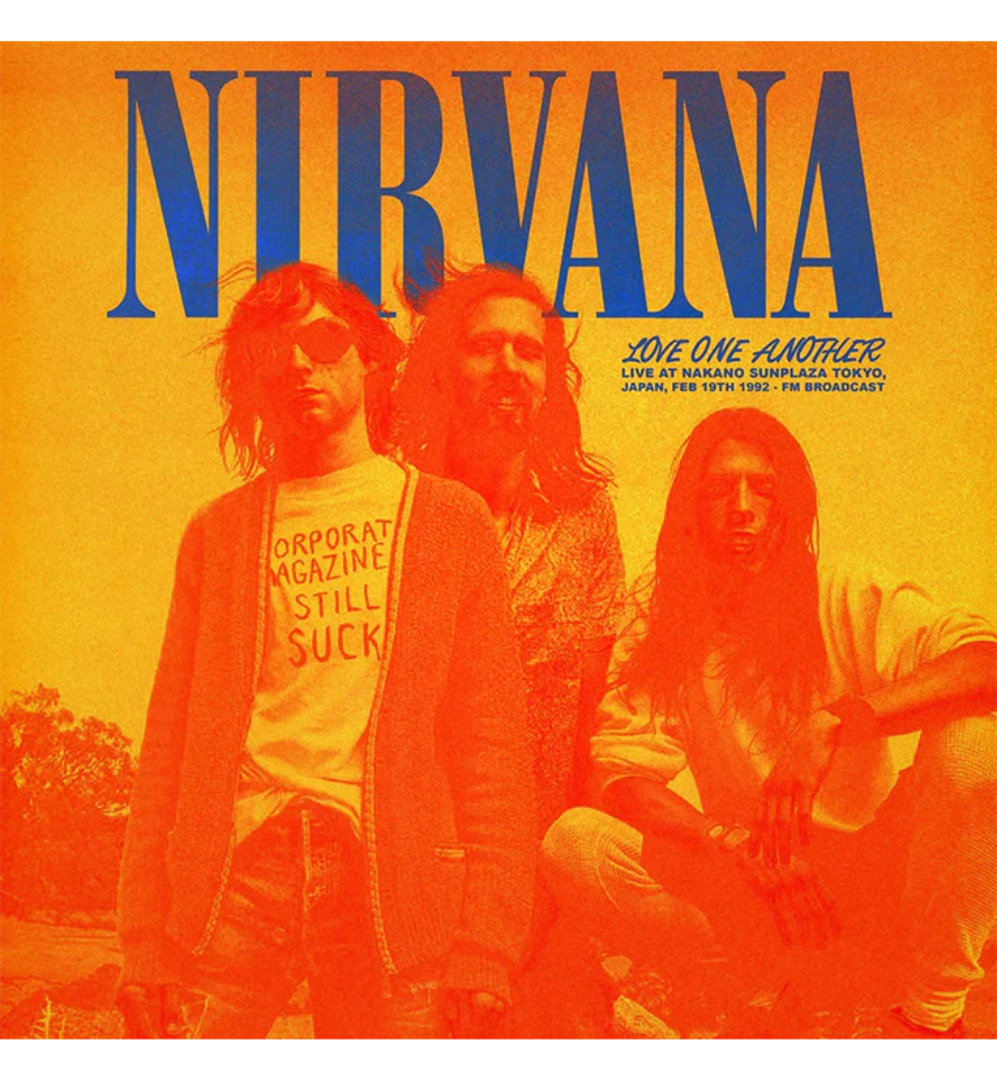 Nirvana – Love One Another: Live at Nakano Sunplaza, Tokyo, 1992 (Limited Edition on Turquoise Vinyl)