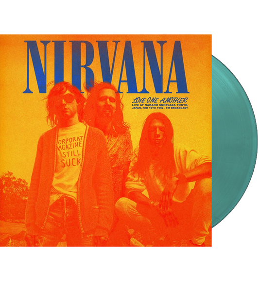 Nirvana – Love One Another: Live at Nakano Sunplaza, Tokyo, 1992 (Limited Edition on Turquoise Vinyl)