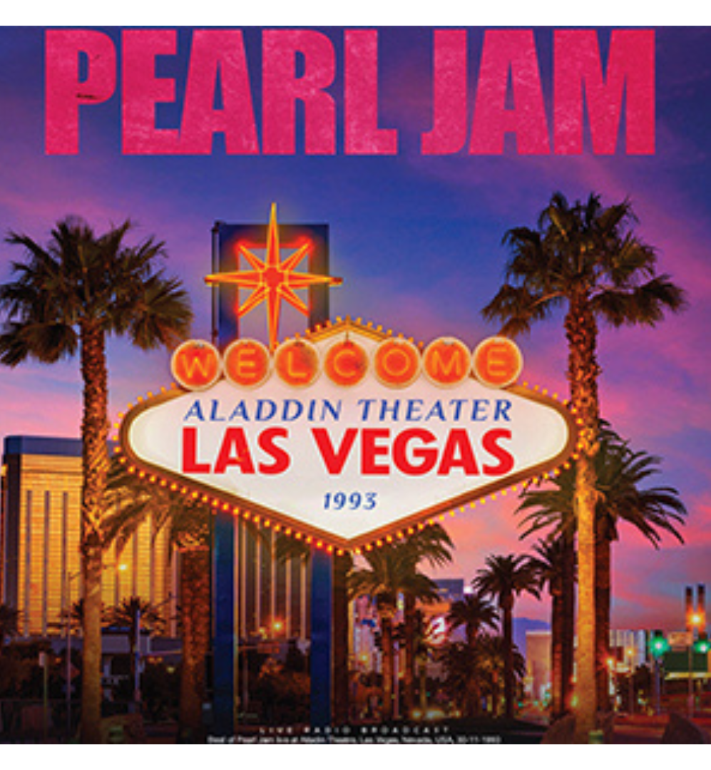 Pearl Jam - Aladdin Theatre Las Vegas '93 (Limited Edition on 180g Pink Vinyl)