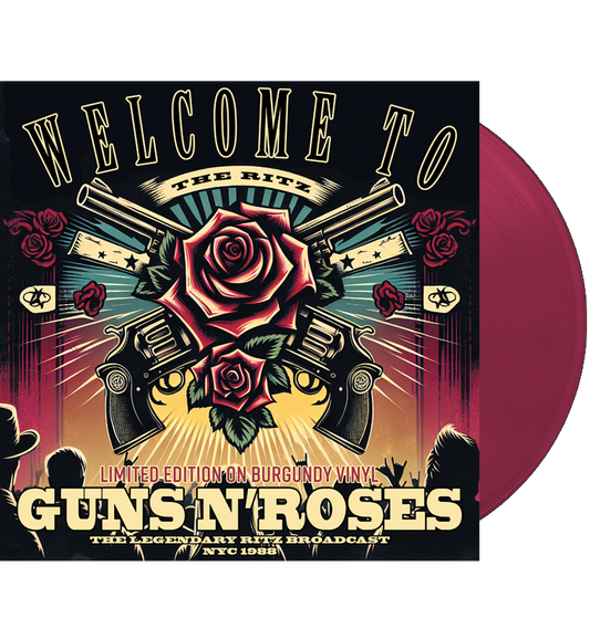 Guns N' Roses – Welcome to The Ritz (Limited Edition on Hand Numbered Burgundy Coloured Vinyl)