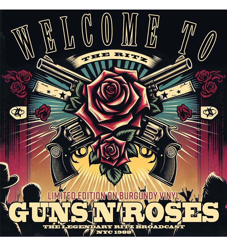 Guns N' Roses – Welcome to The Ritz (Limited Edition Hand Numbered on Burgundy Coloured Vinyl)