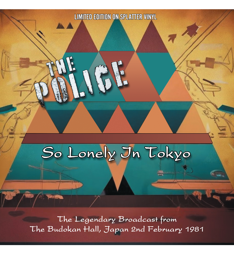 The Police - So Lonely In Tokyo (Limited Edition Hand Numbered on Splatter Vinyl) Numbers 001 - 010