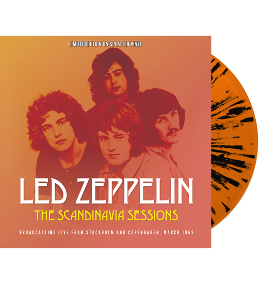 Led Zeppelin – The Scandinavia Sessions (Limited Edition Hand Numbered on Splatter Vinyl) Numbers 001 - 010