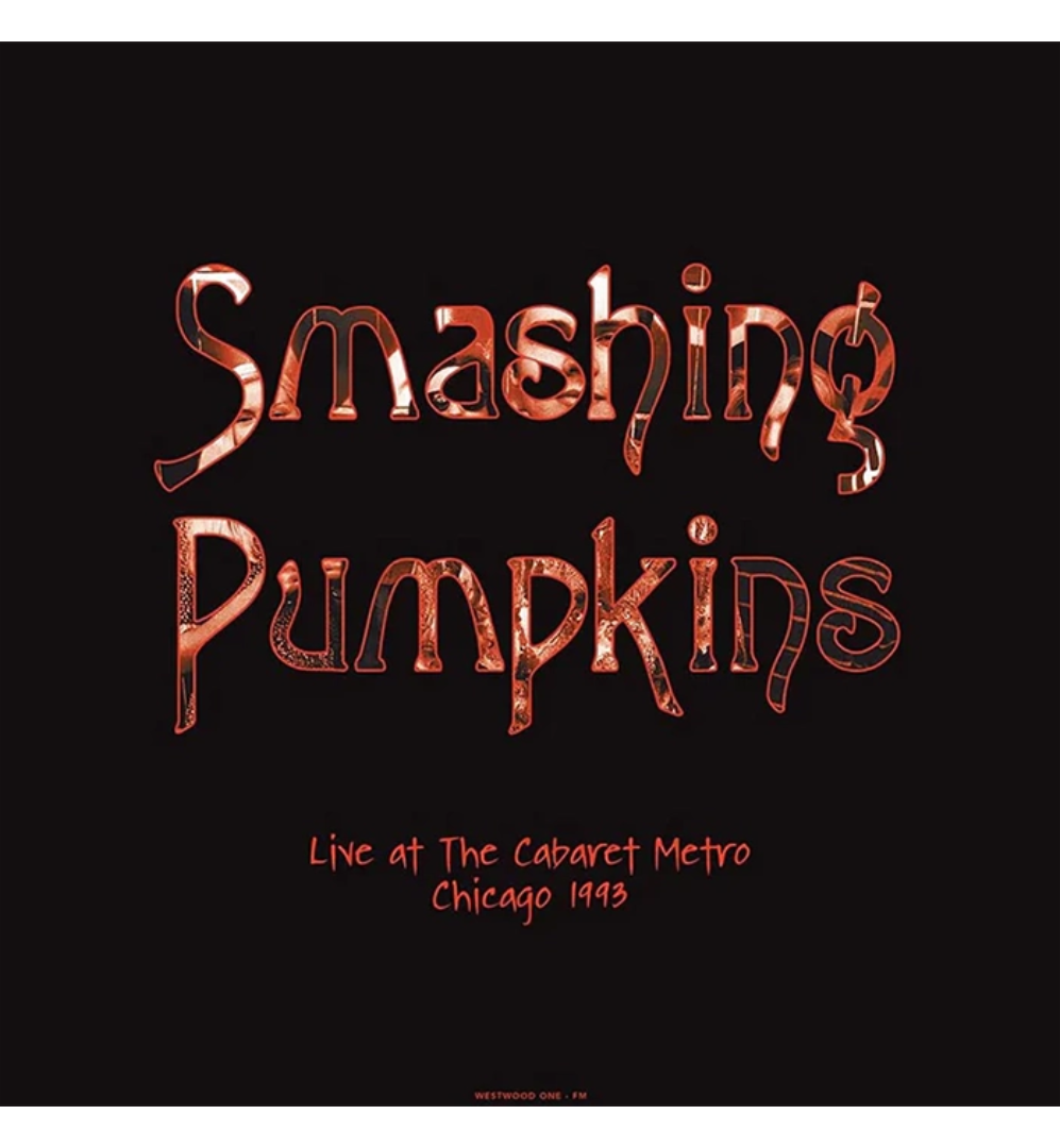 The Smashing Pumpkins - Live at the Cabaret Metro, Chicago 1993 (Double Album on 180g Purple Vinyl)